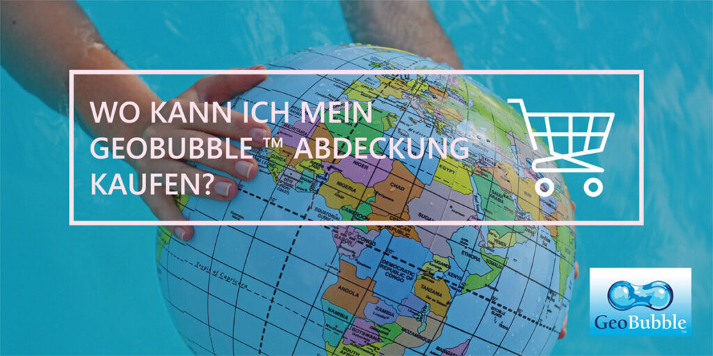 wo kann uch mein geobubble abdeckung kaufen call to action